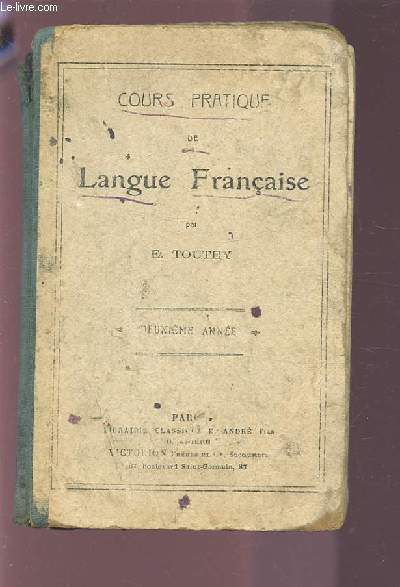 COURS PRATIQUE DE LANGUE FRANCAISE - VOCABULAIRE / GRAMMAIRE / ANALYSE / ORTHOGRAPHE / REDACTION / RECITATION - 2 ANNEE.