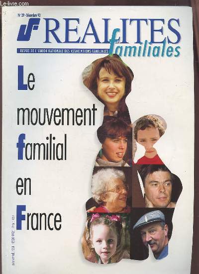 REALITES FAMILIALES - REVUE DE L'UNION NATIONALE DES ASSOCIATIONS FAMILIALES - N 29 / DECEMBRE 1993 : LE MOUVEMENT FAMILIAL EN FRANCE.