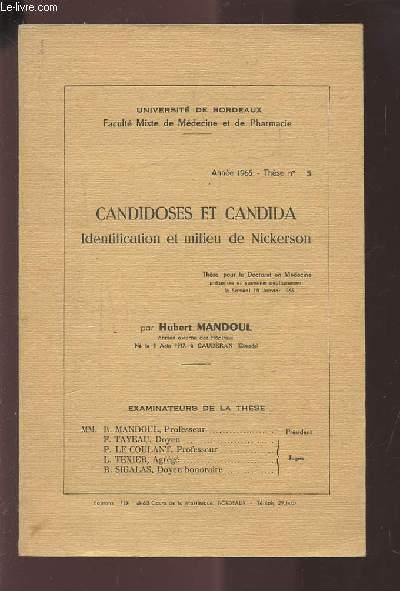 CANDIDOSES ET CANDIDA - IDENTIFICATION ET MILIEU DE NICKERSON.