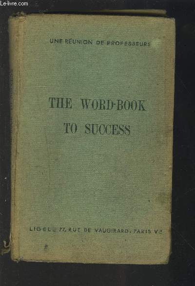 THE WORD-BOOK TO SUCCESS.