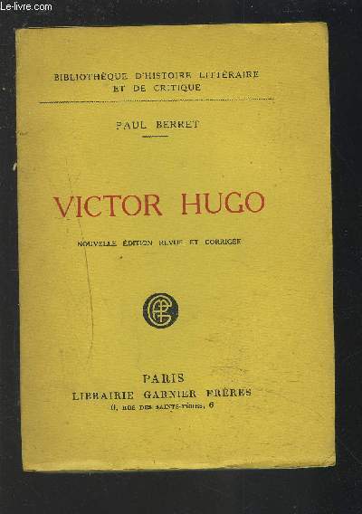 VICTOR HUGO - NOUVELLE EDITION REVUE ET CORRIGEE.