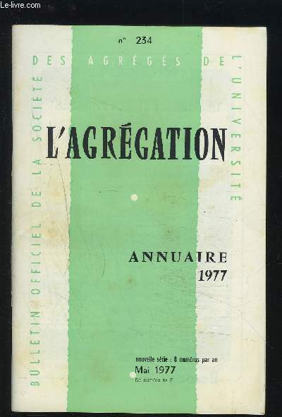 L'AGREGATION - ANNUAIRE 1977 - NUMERO 234.
