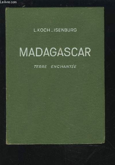 MADAGASCAR - TERRE ENCHANTEE.