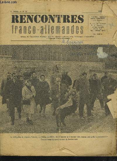 RENCONTRES FRANCO-ALLEMANDES - N26 / 6 ANNEE AVRIL 1964 : APRES LA RECONNAISSANCE DE LA CHINE POPULAIRE POURQUOI PAS LA R.D.A. ? + UN CHEMINOT ARLESIEN EN R.D.A. + REALISME POLITIQUE ET REALISME.
