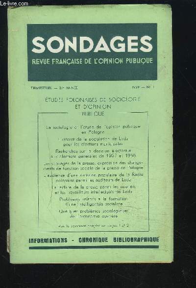 SONDAGES - REVUE N1 / 1959 / 21 ANNEE : ETUDES POLONAISES DE SOCIOLOGIE ET L'OPINION PUBLIQUE.
