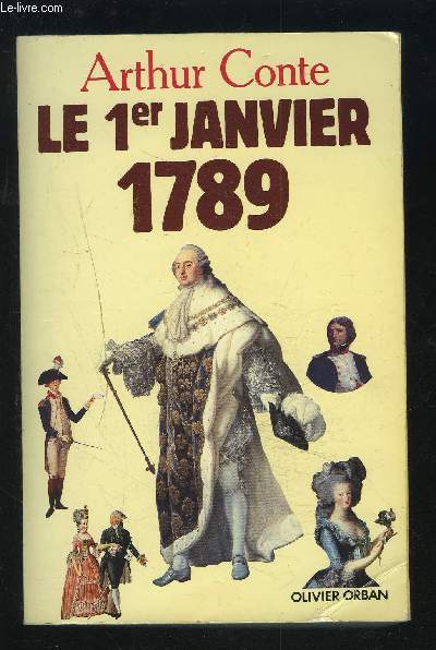 LE 1ER JANVIER 1789 + ENVOI.