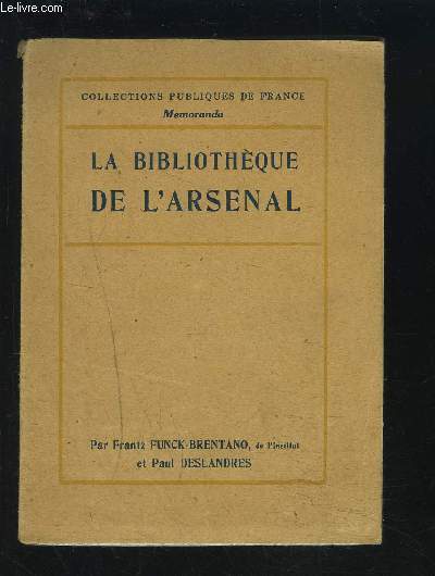 LA BIBLIOTHEQUE DE L'ARSENAL.