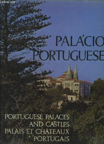 PALA'CIOS PORTUGUESES - 1 VOLUME.