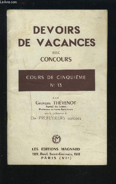DEVOIRS DE VACANCES AVEC CONCOURS - COURS DE CINQUIEME N13.