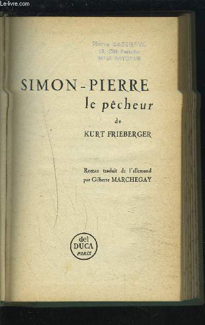 SIMON-PIERRE LE PECHEUR.