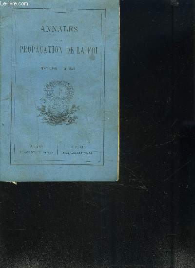 ANNALES DE LA PROPAGATION DE LA FOI - MAI 1885 - n340