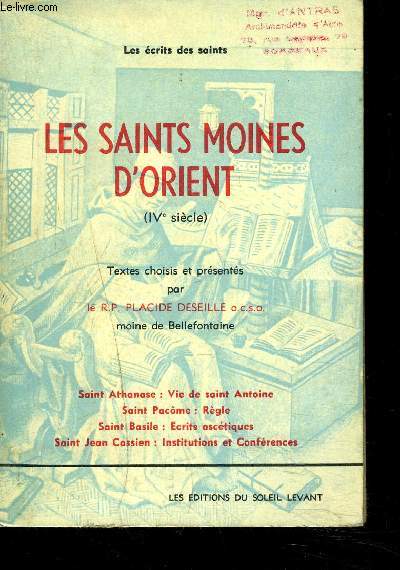 LES SAINTS MOINES D'ORIENT ( IVe sicle)