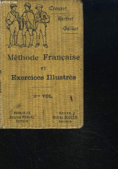 METHODE FRANCAISES ET EXERCICES ILLUSTRES - 2eme vol.