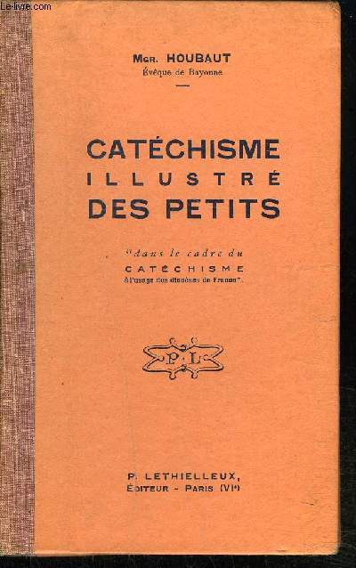 CATECHISME ILLUSTRE DES PETITS