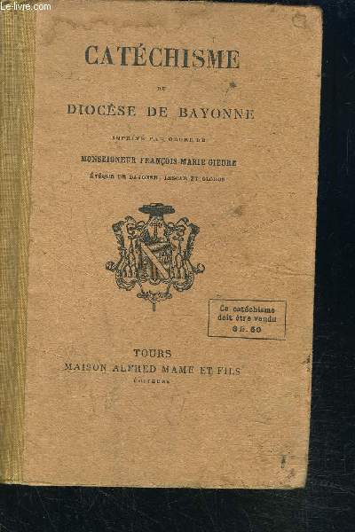 CATECHISME DE DIOCESE DE BAYONNE