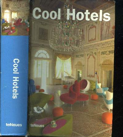 COOL HOTELS / 2nde EDITION