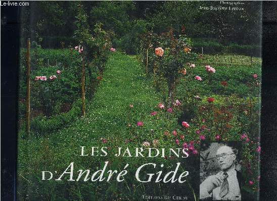 LES JARDINS D ANDRE GIDE