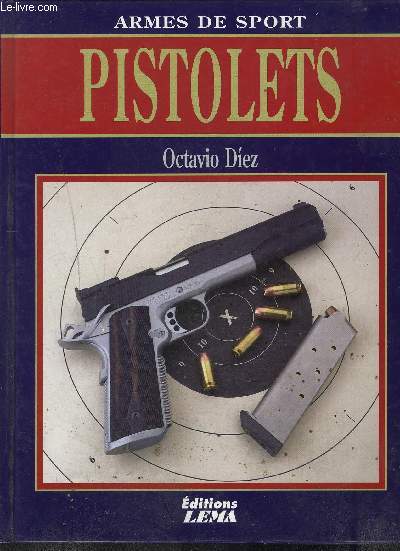 ARMES DE SPORTS / PISTOLETS