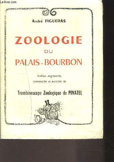 ZOOLOGIE DU PALAIS-BOURBON