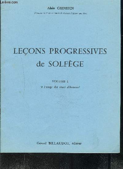 LECONS PROGRESSIVES DE SOLFEGES VOL 1 : MR-1322-B
