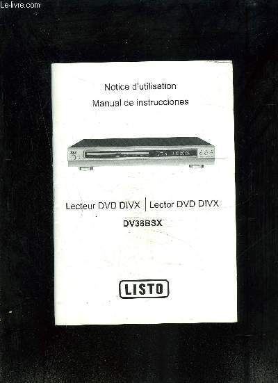 NOTICE D UTILISATION LECTEUR DVD DIVX- DV38BSX- LISTO- EN ESPAGNOL