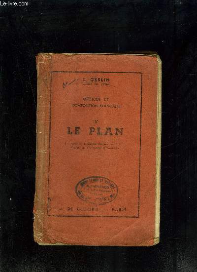 METHODE DE COMPOSITION FRANCAISE - IV - LE PLAN