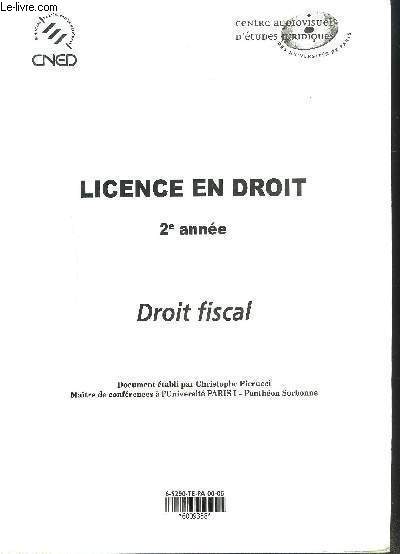 LICENCE EN DROIT- 2me anne- DROIT FISCAL- Centre Audiovisuel d'tudes juridiques des universits de Paris