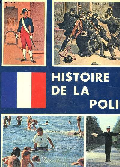 HISTOIRE DE LA POLICE