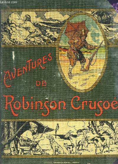 AVENTURES DE ROBINSON CRUSOE
