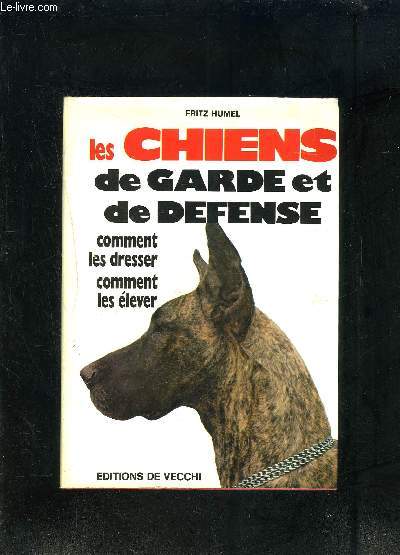 Dresser chien defense Dresser chien defense