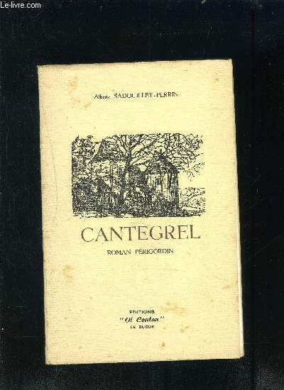 CANTEGREL - ROMAN PERIGOURDIN