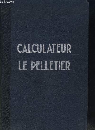 CALCULATEUR LE PELLETIER