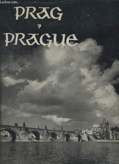 PRAGUE EN IMAGES- En allemand, franais, anglais