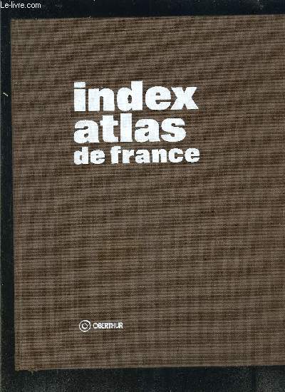 INDEX ATLAS DE FRANCE