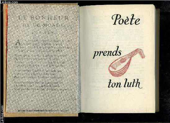 POETE PRENDS TON LUTH- TOME 1