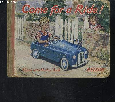 COME FOR A RIDE!- A LOOK WITH MOTHER BOOK- Texte en anglais