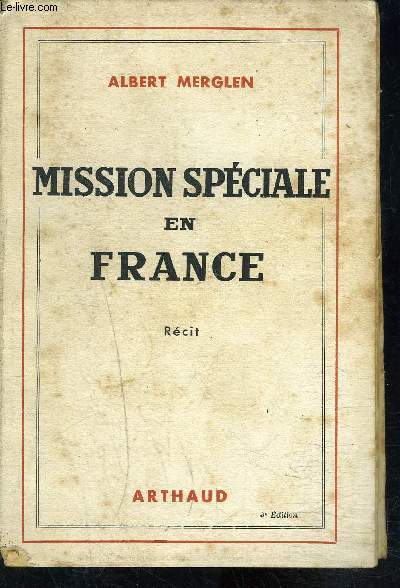 MISSION SPECIALE EN FRANCE