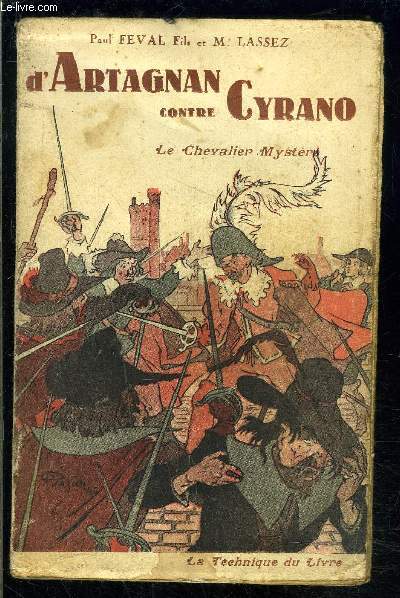 D ARTAGNAN CONTRE CYRANO DE BERGERAC- LIVRE 1er- LE CHEVALIER MYSTERE