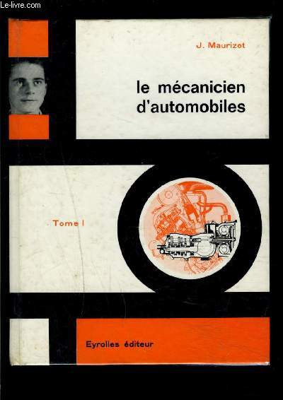 LE MECANICIEN D AUTOMOBILES- TOME 1