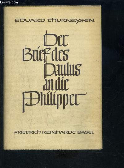 DER BRIEF DES PAULUS AN DIE PHILIPPER- Texte en allemand