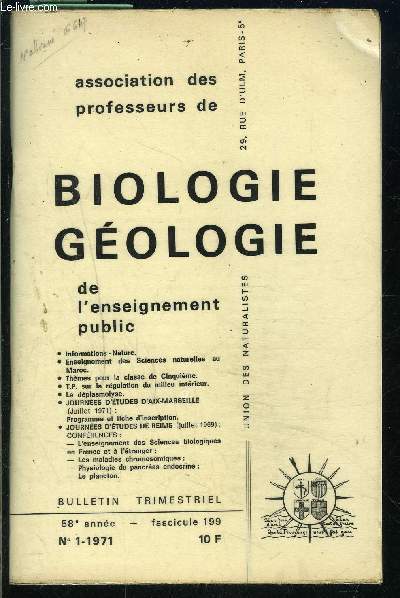 BIOLOGIE GEOLOGIE- FASC. 199 N1- 58 me anne- ASSOCIATIONS DES PROFESSEURS- la fermentation alcoolique- l'levage du grillon- dplasmolyse...