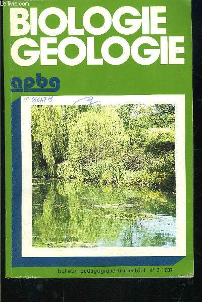 BIOLOGIE GEOLOGIE- FASC. 265- N3- ASSOCIATIONS DES PROFESSEURS- les oloprotagineux et le bl- colza- les plantes carnivores...