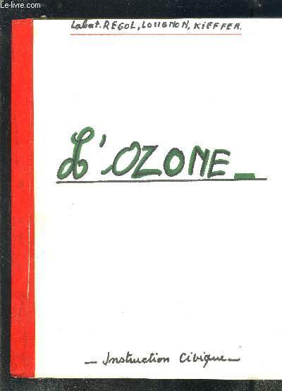 L OZONE- Instruction Civique-