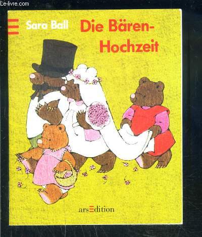DIE BAREN HOCHZEIT- Texte en allemand