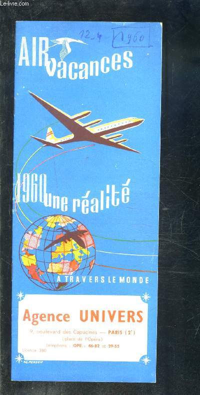 1 PLAQUETTE: AIR VACANCES- 1960- AGENCE UNIVERS PARIS- Lido de Venise- Les plages de l'Adriatique- sjour  Rhodes....