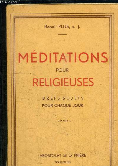 MEDITATIONS POUR RELIGIEUSES- BREFS SUJETS POUR CHAQUE JOUR