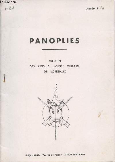 PANOPLIES - N21 - ANNEE 1974 - BULLETIN DES AMIS DU MUSEE MILITAIRE DE BORDEAUX - L'ordre du NIcham Iftikhar, Les parachutistes Japonais