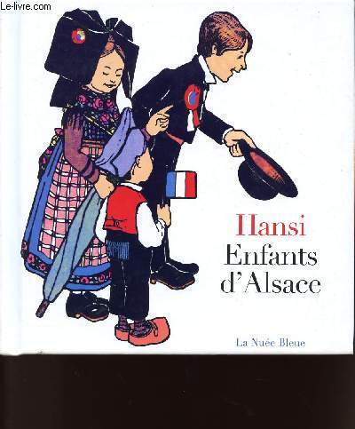 HANSI ENFANTS D'ALSACE
