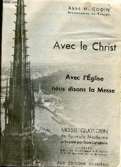 AVEC LE CHRIST - AVEC L'EGLISE NOUS DISONS LA MESSE - MISSEL QUOTIDIEN DE FORMULE MODERNE