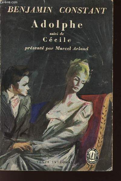 ADOLPHE / CECILE / N 360 DU LIVRE DE POCHE